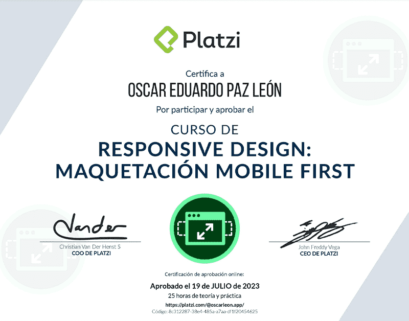 Certifica a Oscar León por participar y aprobar curso de: Resposonsive Desing: Maquetación Mobile First