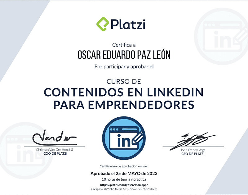 Certifica a Oscar León por participar y aprobar curso de: Contenido en Linkedin para Emprendedores