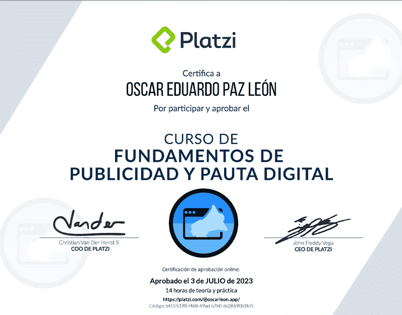 Certifica a Oscar León por participar y aprobar curso de: Fundamentos de Publicidad y Pauta Digital