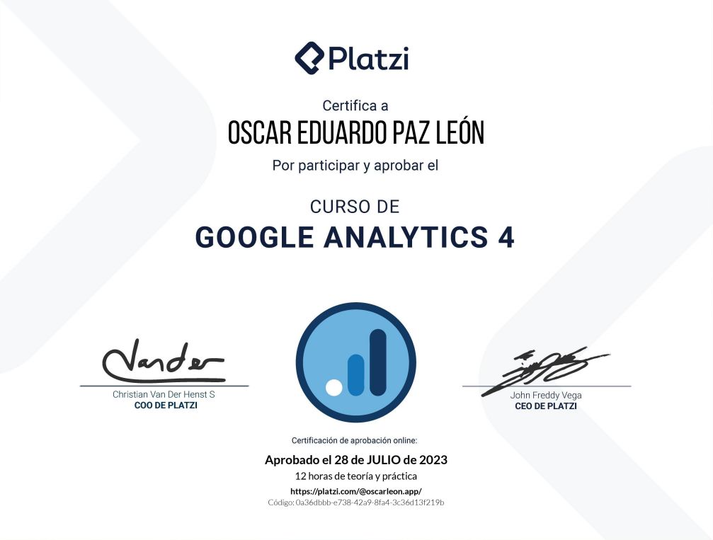 Certifica a Oscar León por participar y aprobar curso de: Google Analytics 4