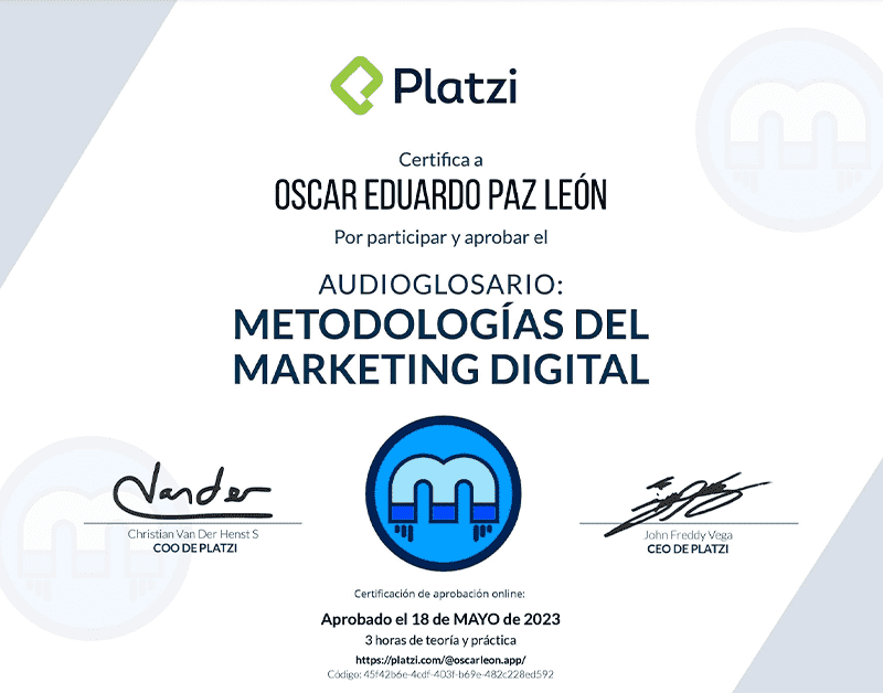 Certifica a Oscar León por participar y aprobar curso de: Metodologías del Marketing Digital