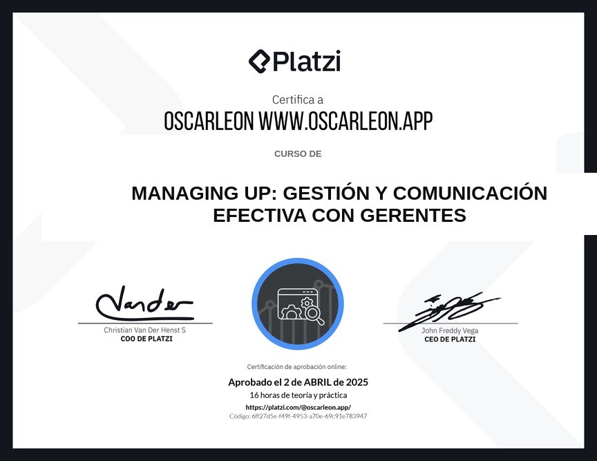 Managing Up: Gestión y Comunicación Efectiva con Gerentes
